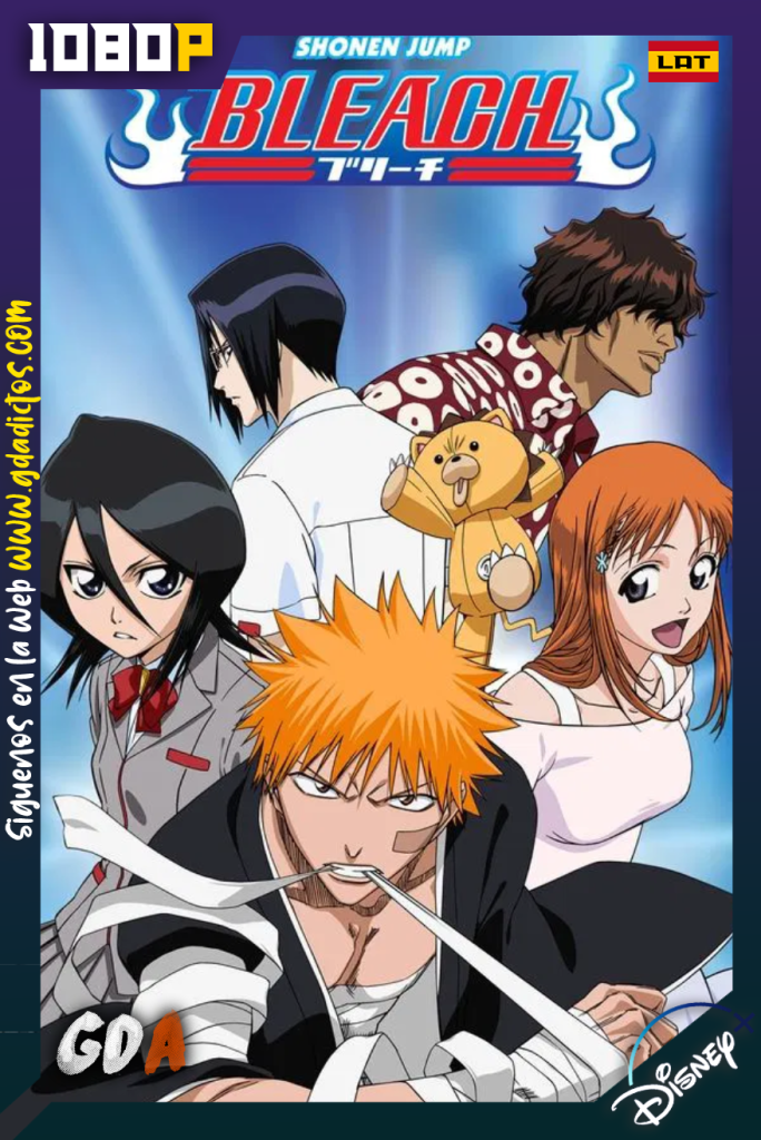 Bleach (2004) DSNP 1080p [Lat – Jap – Ing – Por] #16Temporadas [366/366]