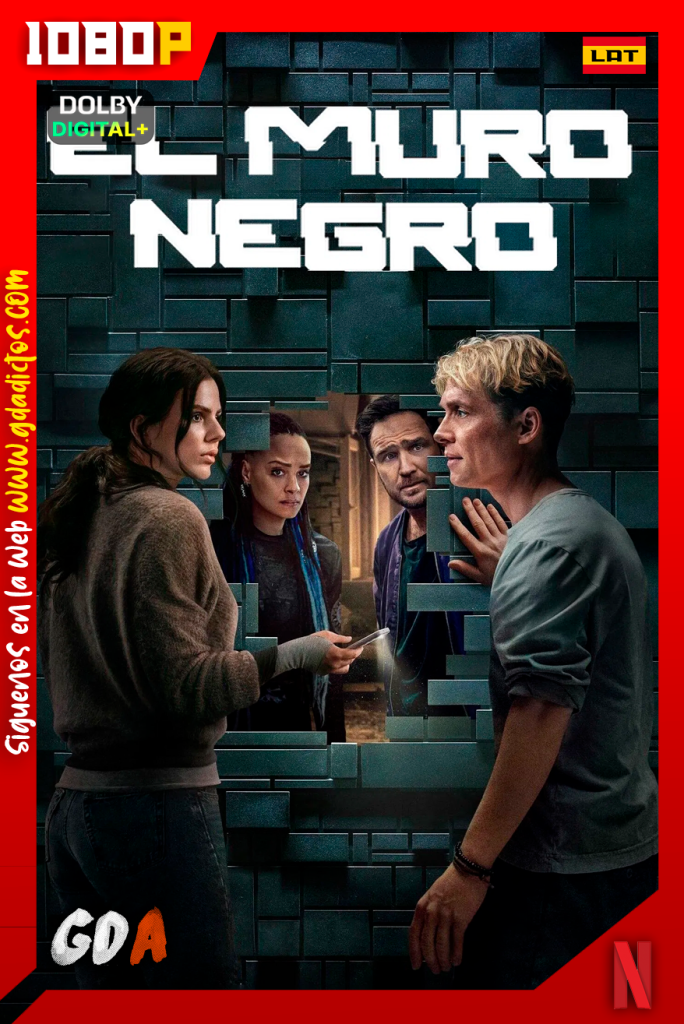 El muro negro (2025) NF WEB-DL [1080p] [Lat – Ale – Ing – Por – Cas]