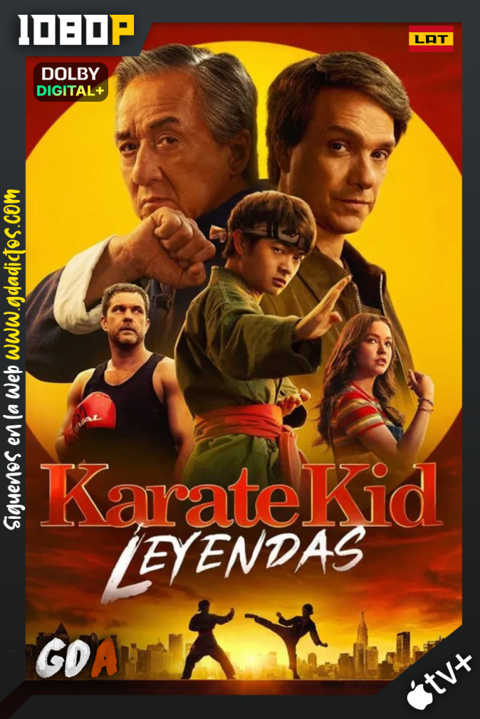 Karate Kid: Leyendas (2025) ATVP WEB-DL [1080p] [Lat – Ing – Fra]