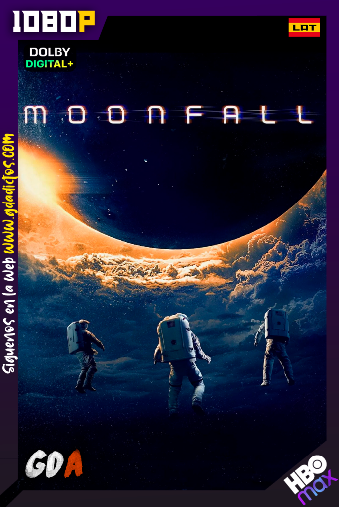 Moonfall (2022) MAX WEB-DL [1080p] [Lat – Ing – Por]
