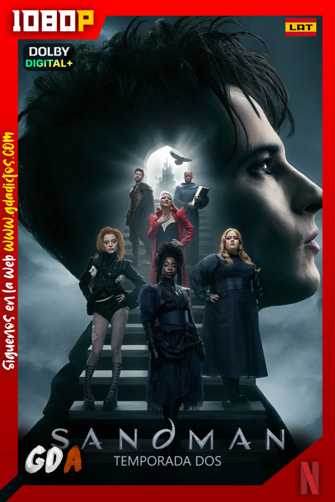 Sandman (2022) NF 1080p [Lat – Ing – Por – Cas] #Temporada2 [06/12]