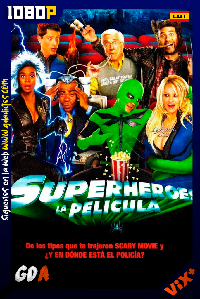 Superheroes La pelicula (2008) ViX WEB-DL [1080p] [Lat]