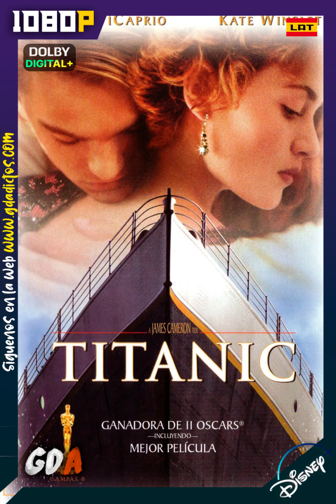 Titanic (1997) DSNP WEB-DL [1080p] [Lat – Ing – Multiaudio]