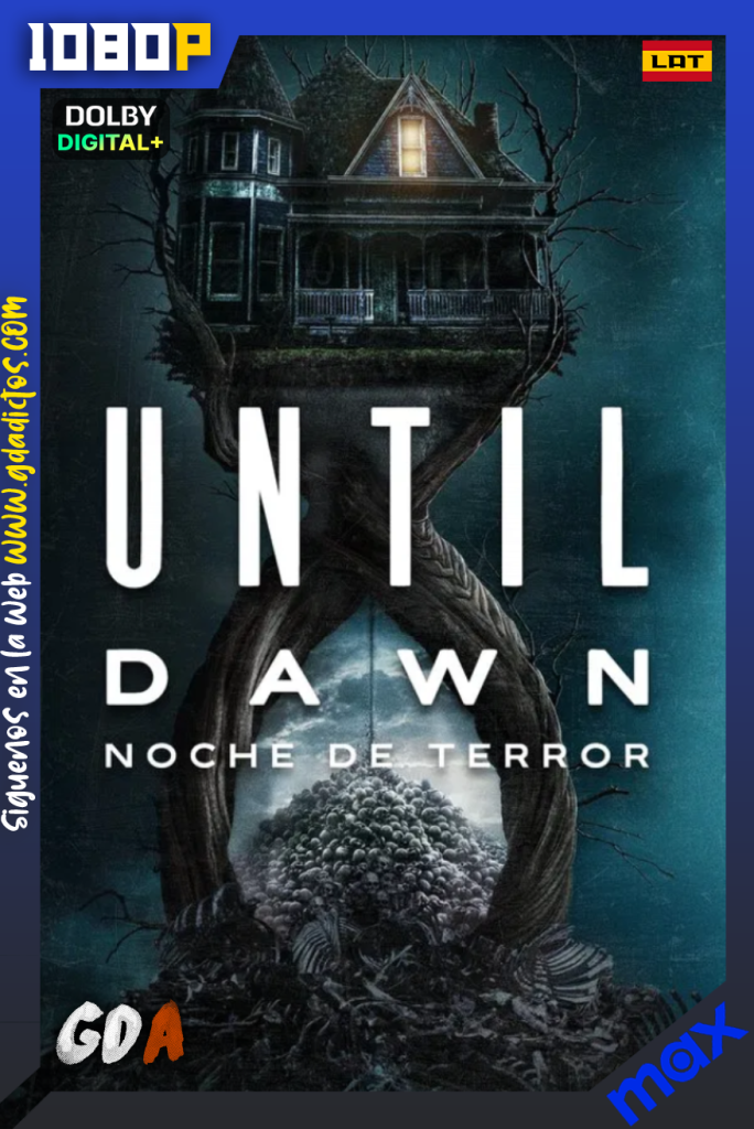 Until Dawn: Noche de Terror (2025) HMAX WEB-DL [1080p] [Lat – Ing – Por]