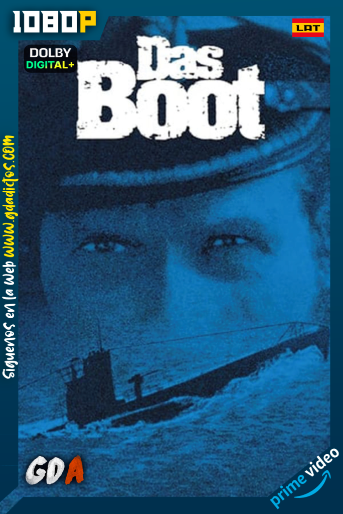 Das Boot (1981) AMZN WEB-DL 1080p [Lat – Ale – Cas -Por]