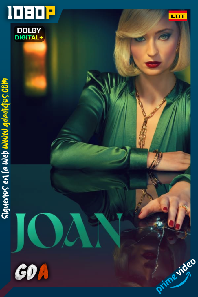 Joan (2024) AMZN WEB-DL 1080p [Lat – Ing] #1Temporada
