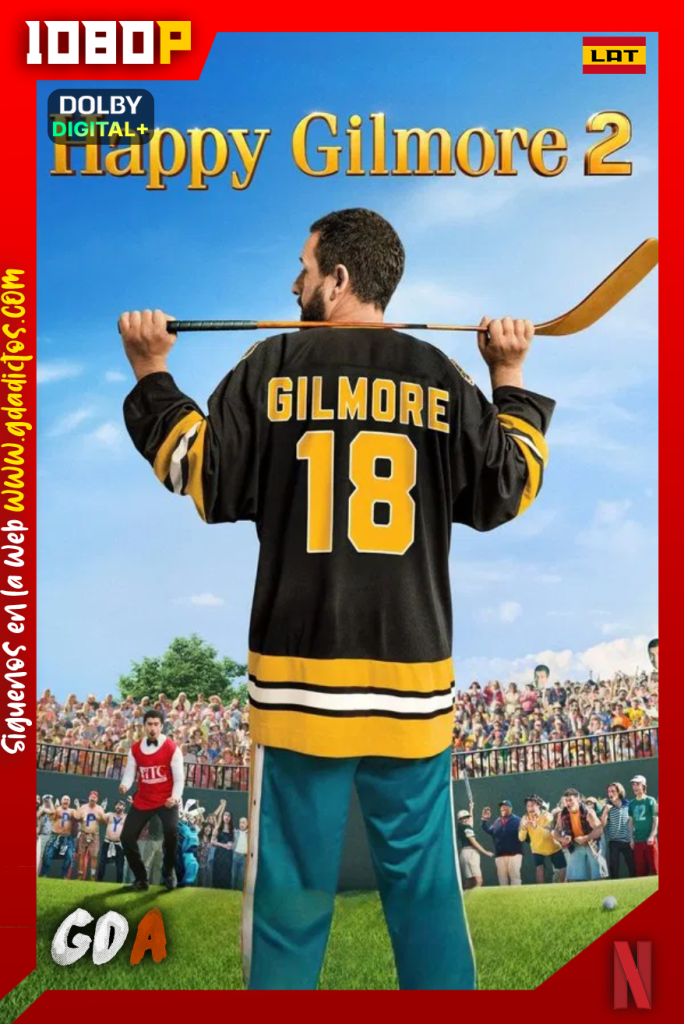Happy Gilmore 2 (2025) NF WEB-DL [1080p] [Lat – Ing – Por – Cas]