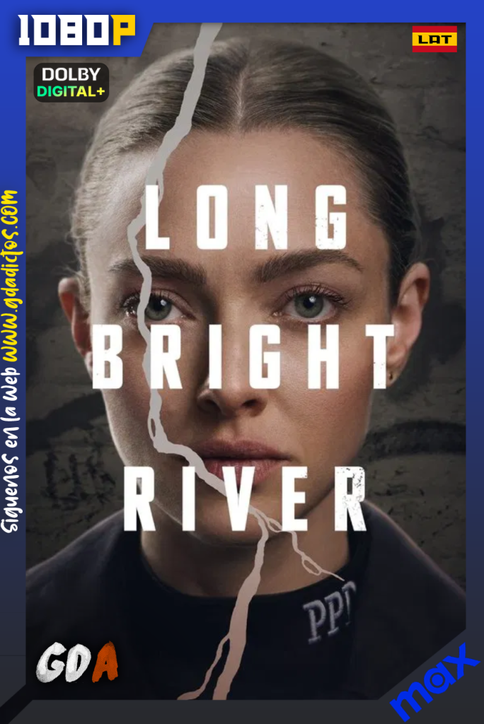 Long Bright River (2025) MAX 1080p [Lat – Ing – Por] #1Temporada [08/08]