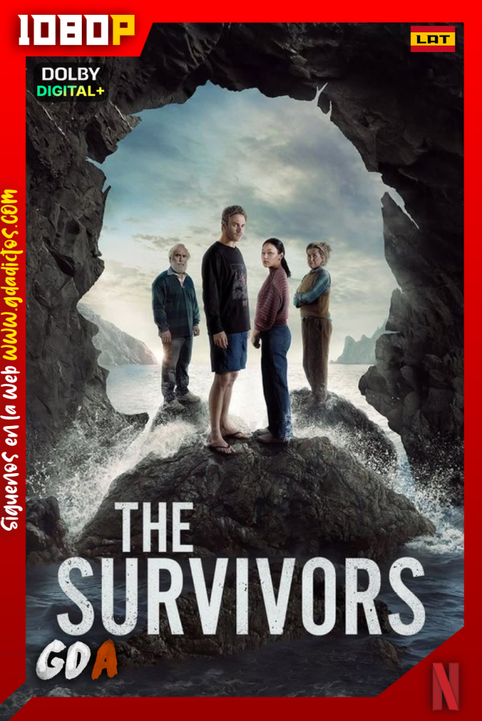 Los Sobrevivientes (2025) NF 1080p [Lat – Ing – Por – Cas] #1Temporada [06/06]