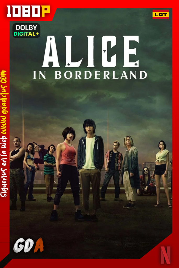 Alice in Borderland (2020) NF 1080p [Lat – Jap – Ing – Por – Cas] #3Temporadas [22/22]