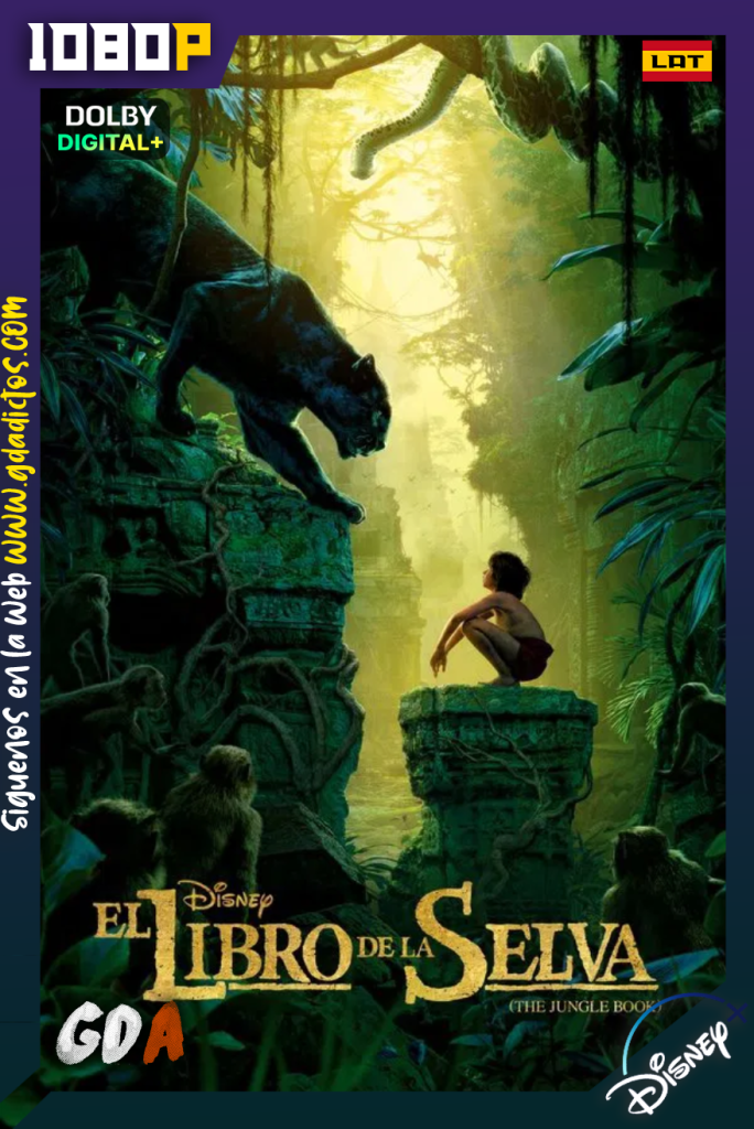 El Libro de la Selva (2016) DSNP WEB-DL [1080p] [Lat – Ing – Por – Cas]