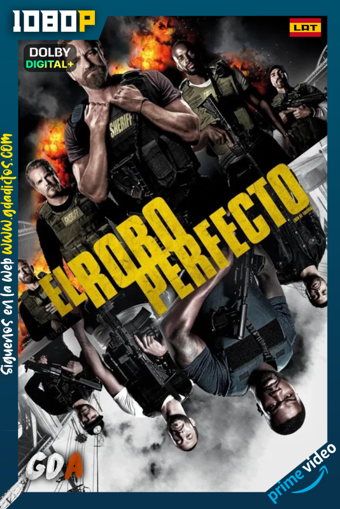 El Robo Perfecto (2018) AMZN WEB-DL [1080p] [Lat – Ing – Por – Cas]