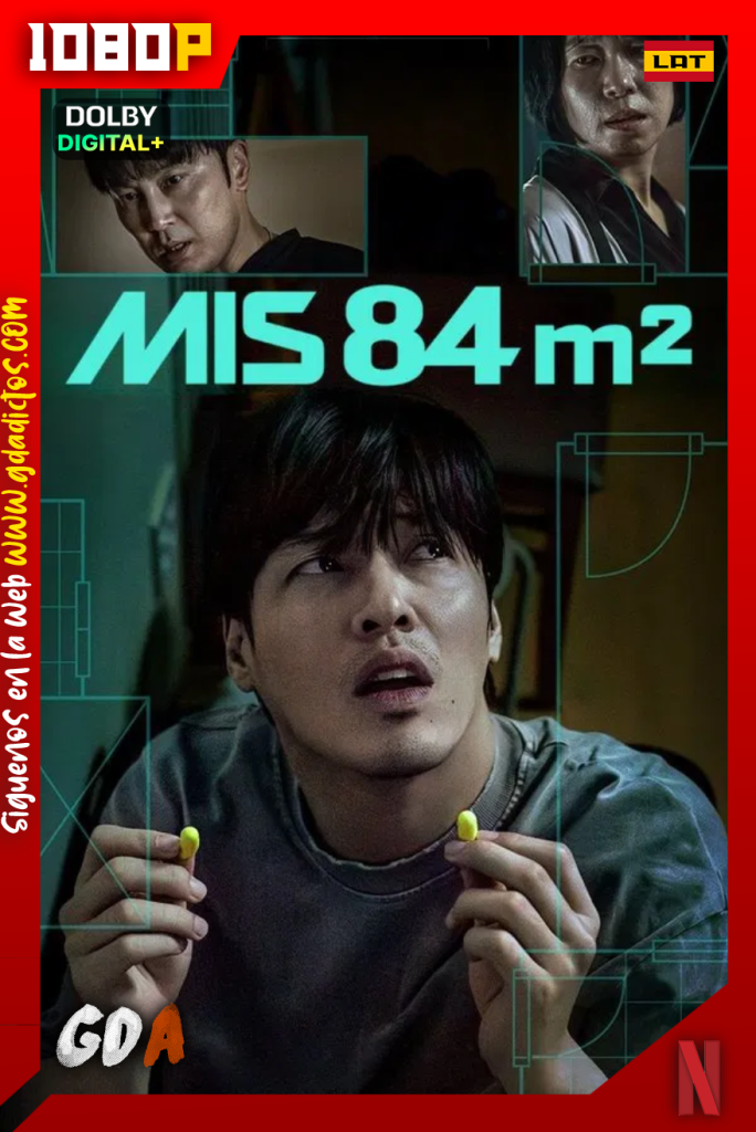Mis 84 m² (2025) NF WEB-DL [1080p] [Lat – Cor – Ing – Por – Cas]