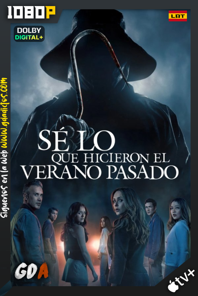 Se Lo Que Hicieron El Verano Pasado (2025) ATVP WEB-DL [1080p] [Lat – Ing – Fra]