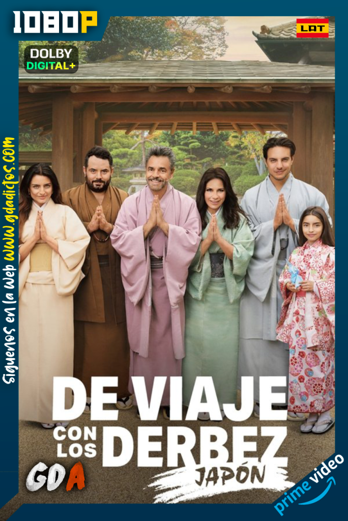 De Viaje con Los Derbez (2019) AMZN WEB-DL 1080p [Lat] #Temporada5 [07/07]