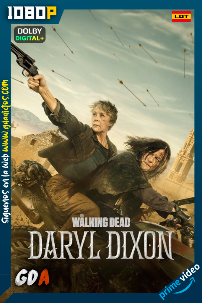 The Walking Dead: Daryl Dixon (2023) AMZN WEB-DL 1080p [Lat – Ing – Por] #Temporada3 [07/07]