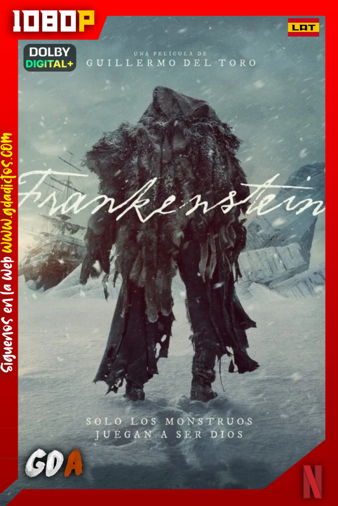 Frankenstein (2025) NF WEB-DL [1080p] [Lat – Ing – Por – Cas]