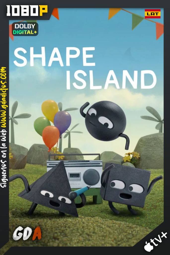 La Isla de las Formas (2023) ATVP 1080p [Lat – Ing – Por – Cas] #2Temporadas [18/18]