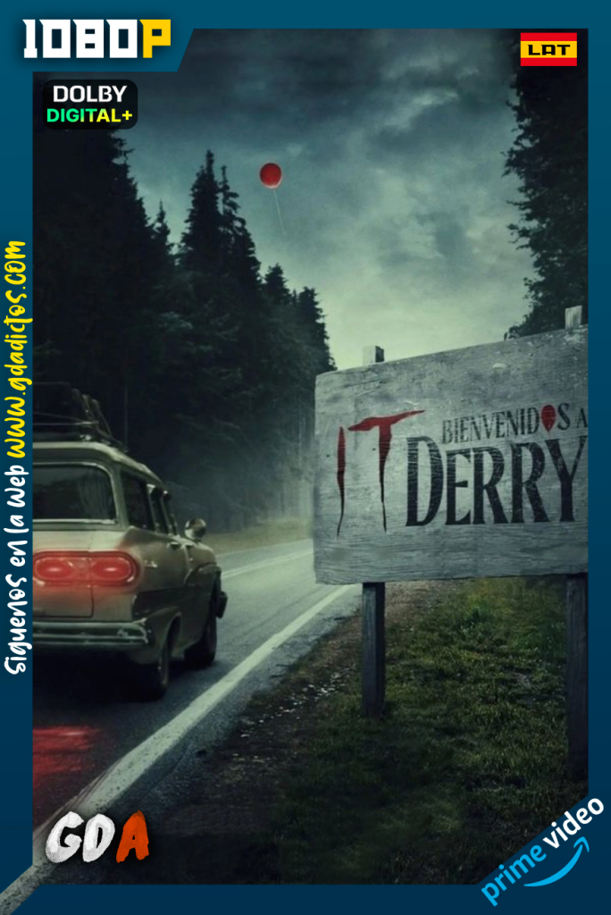 IT Bienvenidos a Derry (2025) AMZN WEB-DL 1080p [Lat – Ing – Por] #Temporada1 [08/08]