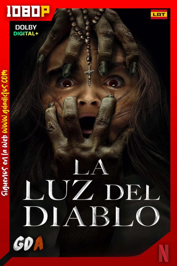La luz del diablo (2022) NF WEB-DL 1080p [Lat – Ing – Por – Cas]