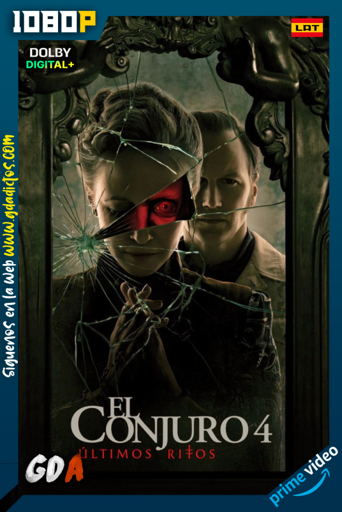El Conjuro 4 Últimos Ritos (2025) AMZN WEB-DL 1080p [Lat – Ing – Por]