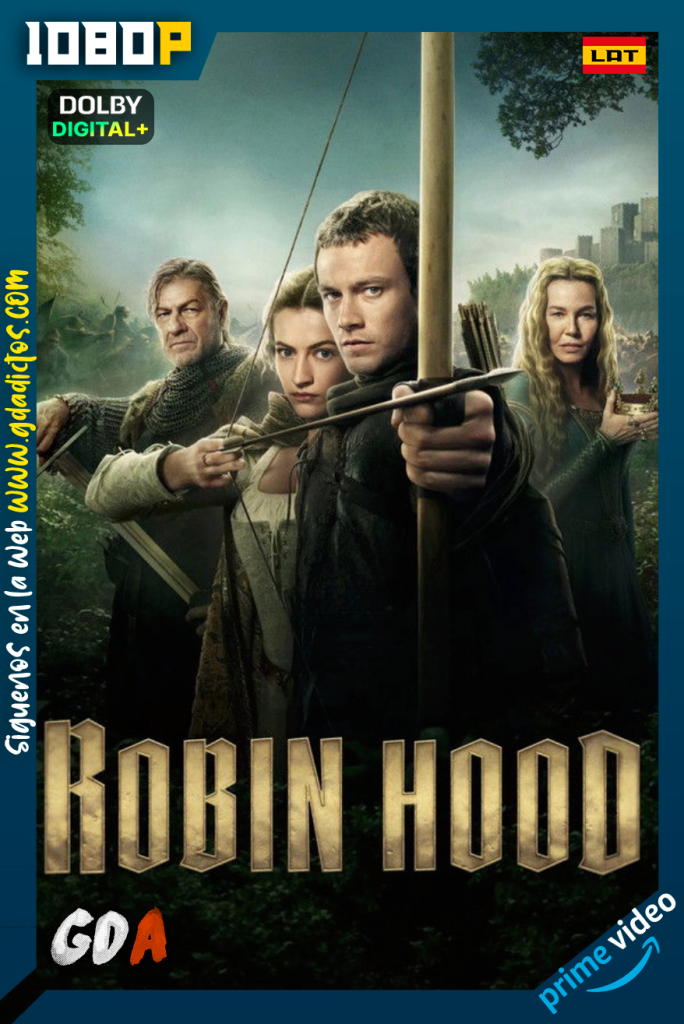 Robin Hood (2025) AMZN WEB-DL 1080p [Lat – Ing – Cas – Por] #1Temporada [10/10]