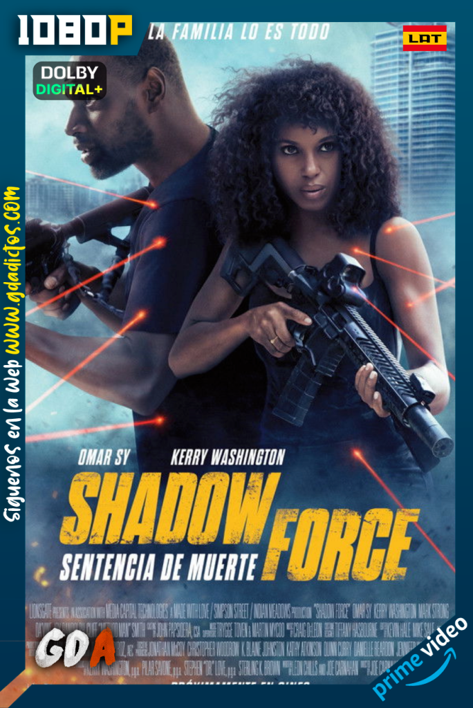 SHADOW FORCE (2025) AMZN WEB-DL 1080p [Lat – Ing – Por]