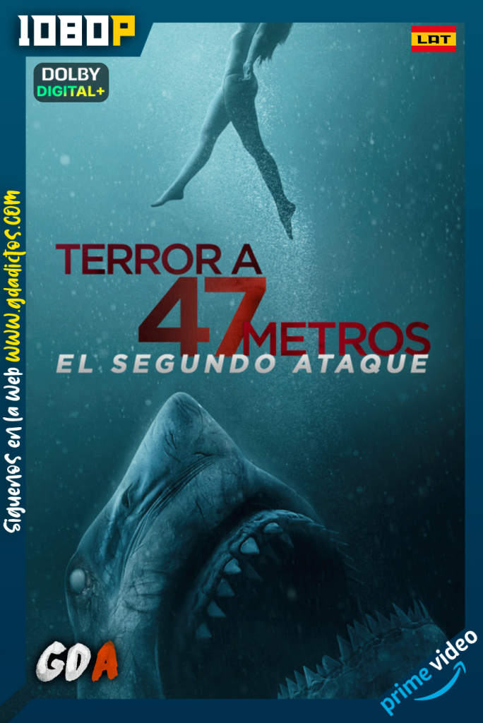 Terror a 47 metros El segundo ataque (2019) AMZN WEB-DL 1080p [Lat – Ing – Por]