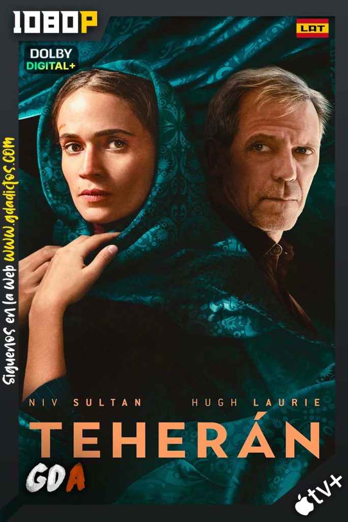 Teheran (2020) ATVP WEB-DL 1080p [Lat – Ing – Por – Cas – Heb] #Temporada3 [08/08]