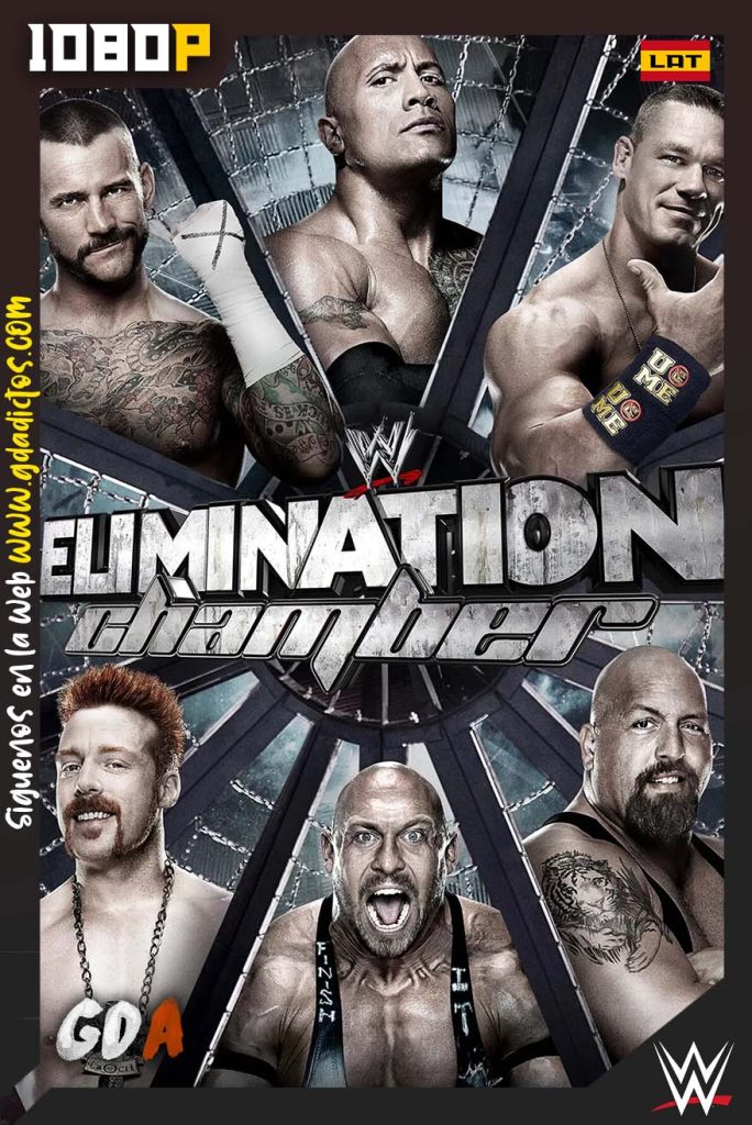WWE Elimination Chamber (2010-2022) WWE WEB-DL 1080p [Lat – Ing]