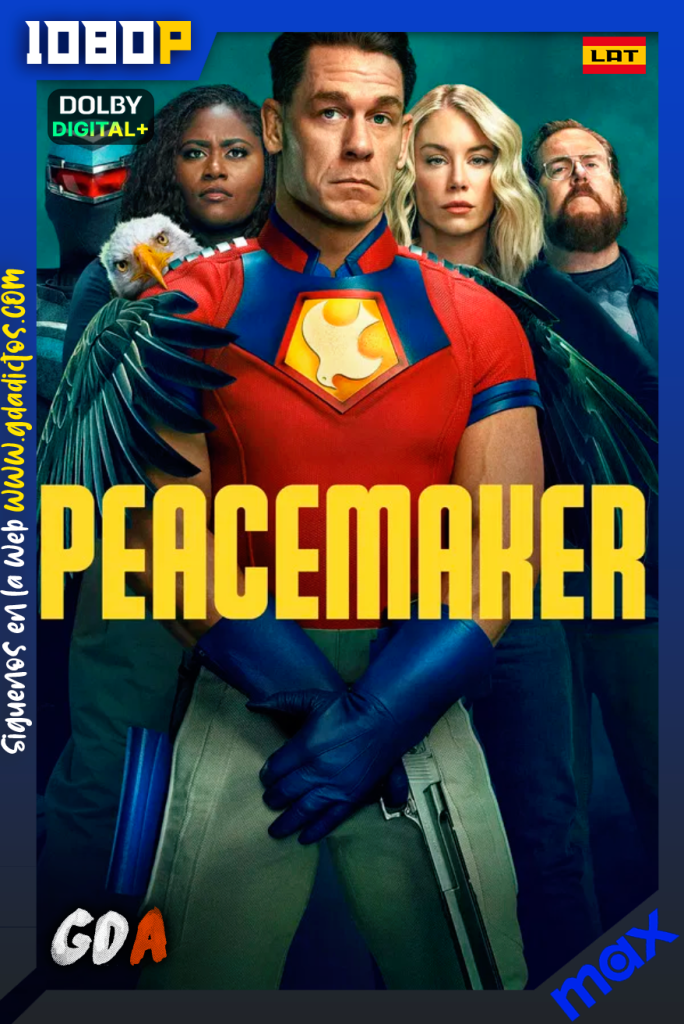 Peacemaker (2022) MAX 1080p [Lat – Ing – Por] #Temporada2 [08/08]