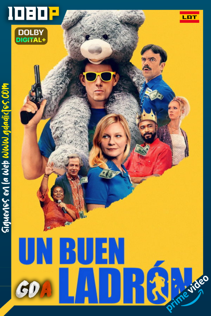 Un Buen Ladrón (2025) AMZN WEB-DL 1080p [Lat – Ing – Cas – Por]