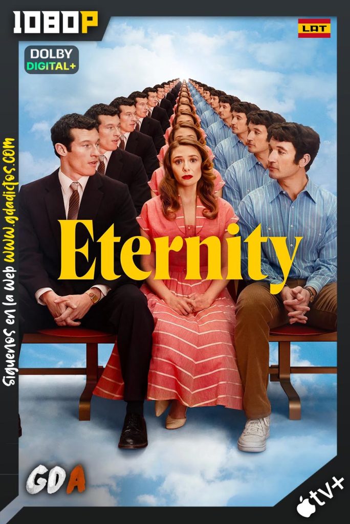 Eternity (2025) ATVP WEB-DL 1080p [Lat – Ing – Por – Cas]