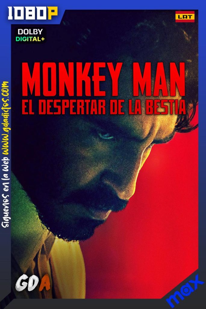 Monkey Man: El Despertar De La Bestia (2024) MAX WEB-DL 1080p [Lat – Ing – Por]