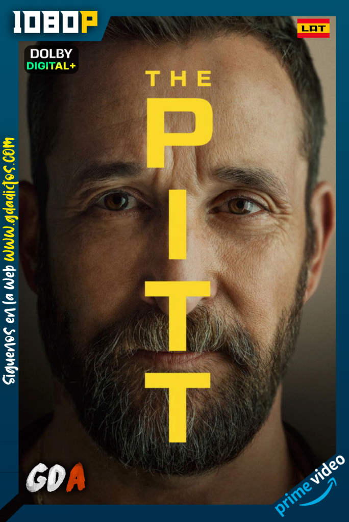 The Pitt (2025) AMZN WEB-DL 1080p [Lat – Ing – Por] #2Temporadas [30/30]