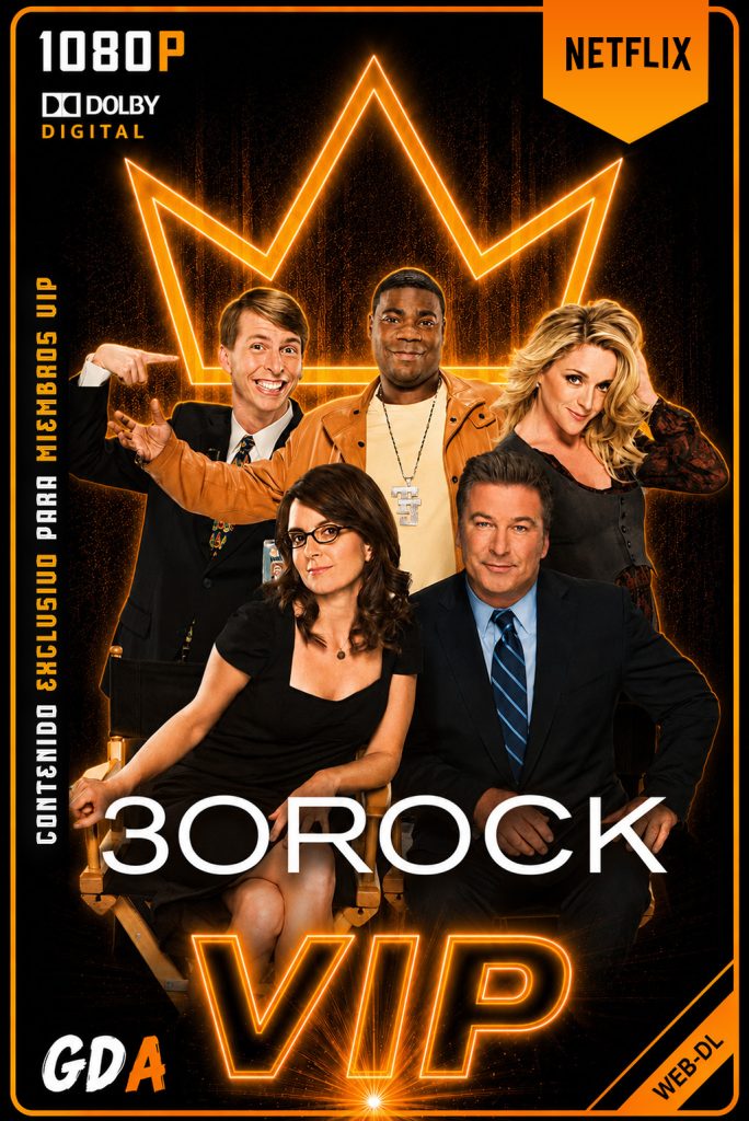 30 Rock (2006) NF 1080p [Lat – Ing – Por – Cas] #7Temporadas