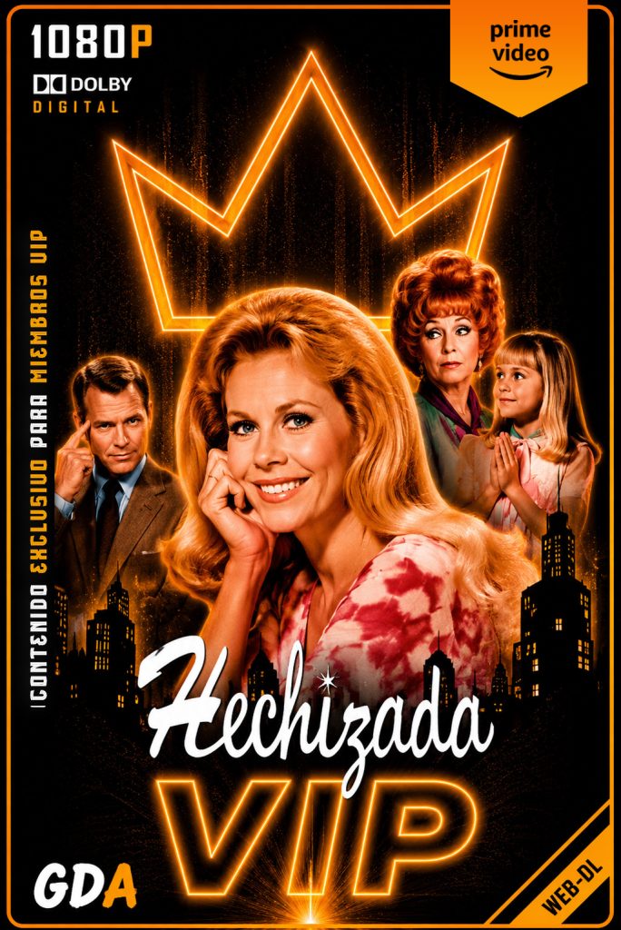 Hechizada (1964) AMZN 480p WEB-DL [Lat – Ing – Por] #8Temporadas [254/254]
