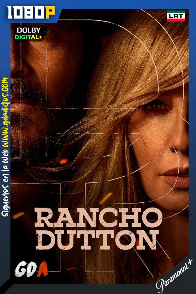 Rancho Dutton (2026) PMTP 1080p [Lat – Ing – Por] #Temporada1 [07/09]