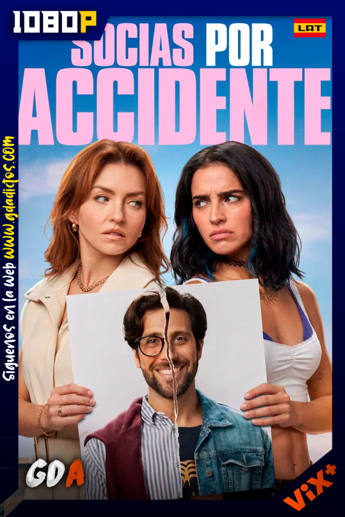 Socias por accidente (2026) ViX WEB-DL [1080p] [Lat]