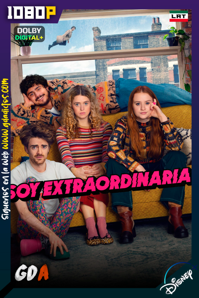 Soy extraordinaria (2023) DSNP 1080p [Lat – Ing – Por – Cas] #2Temporadas