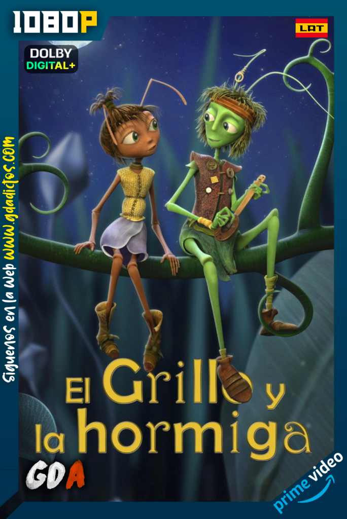El Grillo y la Hormiga (2023) AMZN WEB-DL 1080p [Lat – Cro – Por]