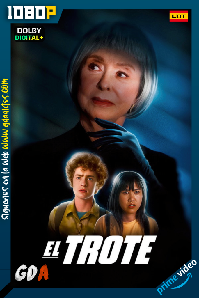 El trote (2024) AMZN WEB-DL 1080p [Lat – Ing – Por]