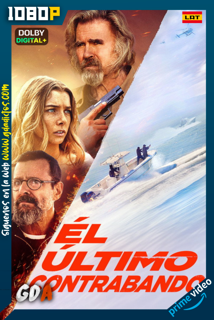 El ultimo contrabando (2025) AMZN WEB-DL 1080p [Lat – Ing – Por]