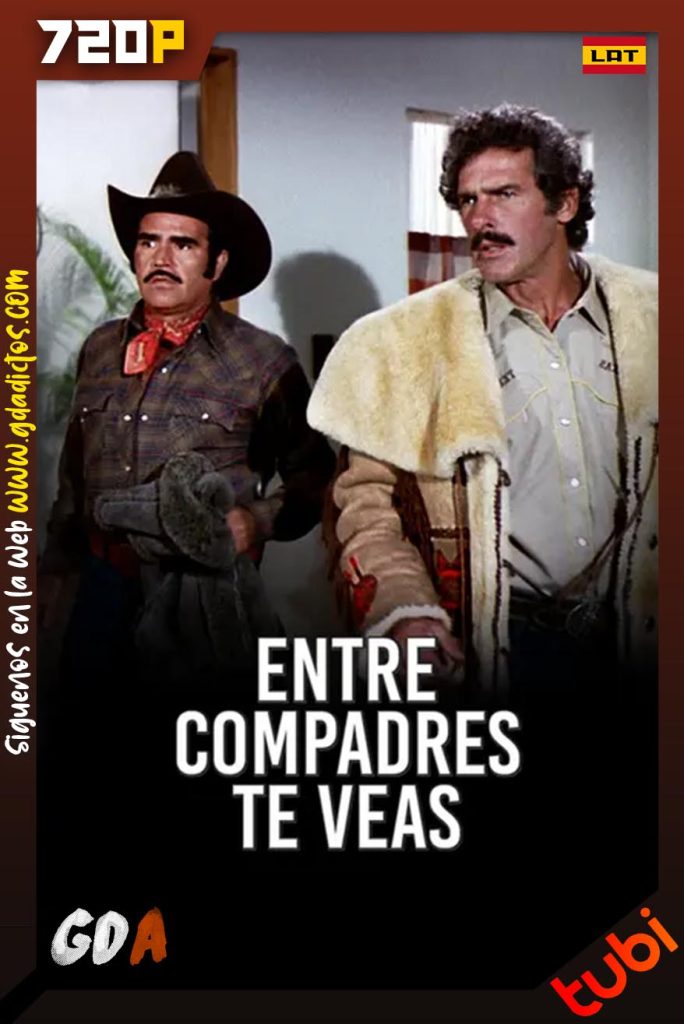 Entre Compadres Te Veas (1989) TUBI WEB-DL 720p [Lat]