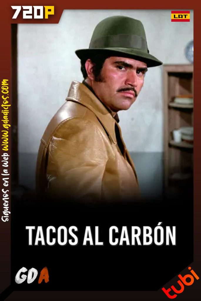Tacos Al Carbon (1972) TUBI WEB-DL 720p [Lat]