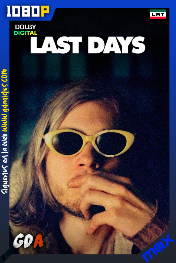 Los Últimos Dias (2005) MAX WEB-DL [1080p] [Lat – Ing].mkv