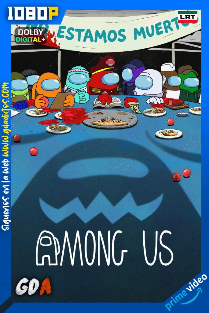 Among Us (2026) AMZN WEB-DL 1080p [Lat – Ing – Por] #1Temporada [10/10]
