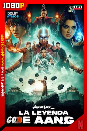 Avatar La leyenda de Aang (2024) NF 1080p [Lat – Ing – Por – Cas] #Temporada2