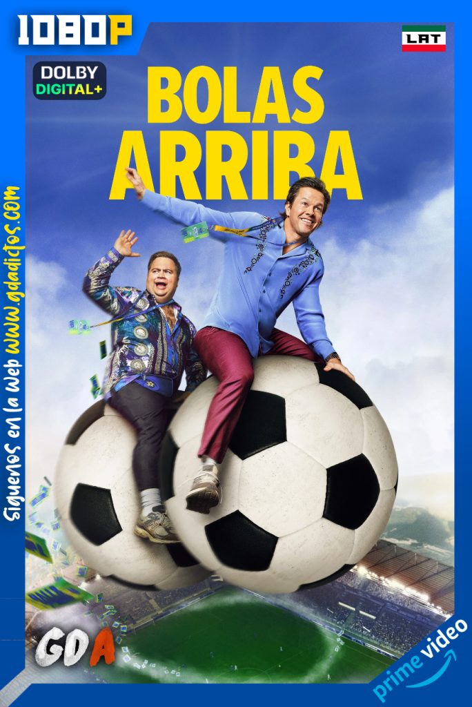 Bolas Arriba (2026) AMZN WEB-DL [1080p] [Lat – Ing – Por]