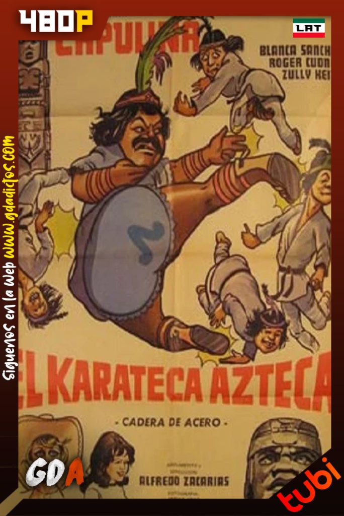 Capulina El Karateca Azteca (1976) TUBI WEB-DL [480p] [Lat]